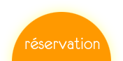 Réservation